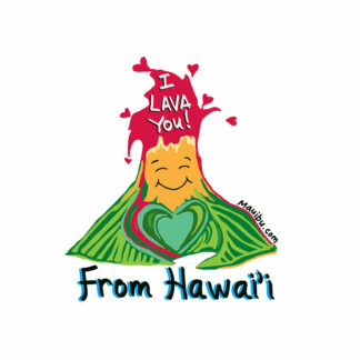 Lava You From Hawaii Sticker